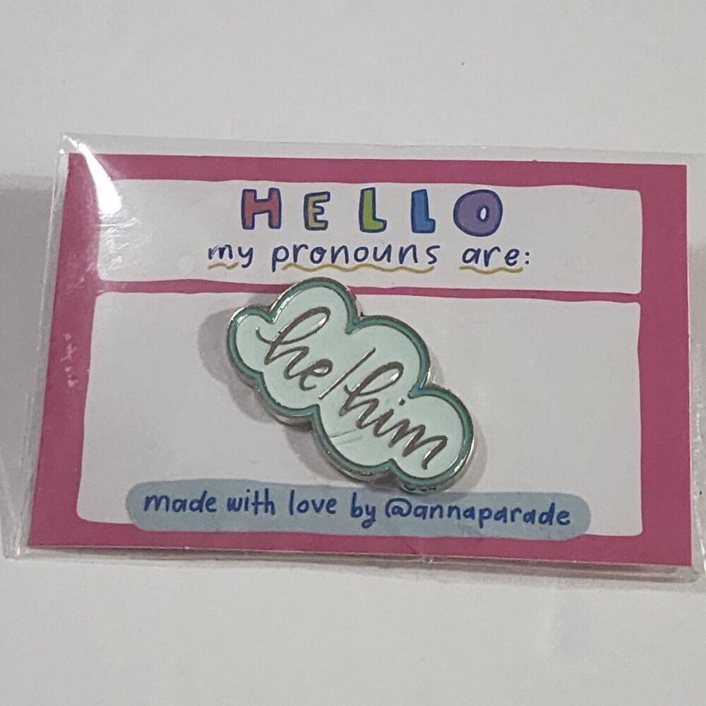 Anna Parade Hello My Pronouns Are He/Him Enamel Pin Gay Pride LGBTQ+ Mint Green